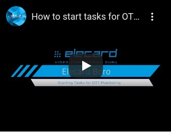 Cómo iniciar tareas para el monitoreo de OTT